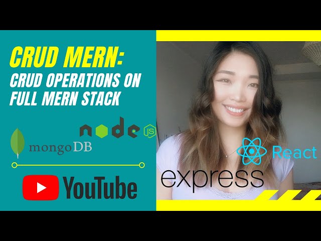 CRUD Operations: MERN Stack Tutorial
