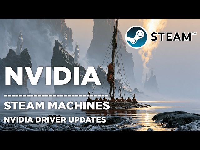 SteamOS Nvidia - Pick Your Driver, Support Older GTX Cards, Update Safely