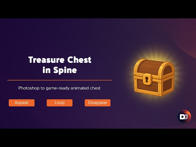 Animate a Treasure Chest in Spine — Photoshop to Game-Ready