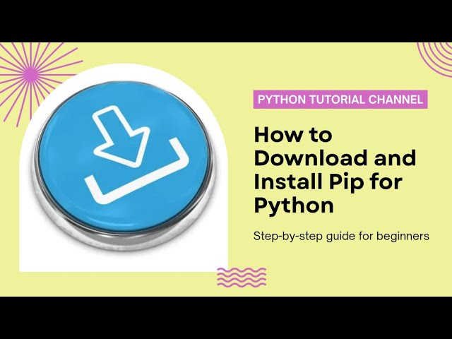 “How to Install PIP for Python | Step-by-Step Guide for Beginners”