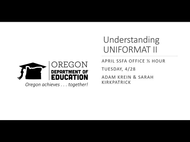 ODE SSFA April 2026: Understanding UNIFORMAT II