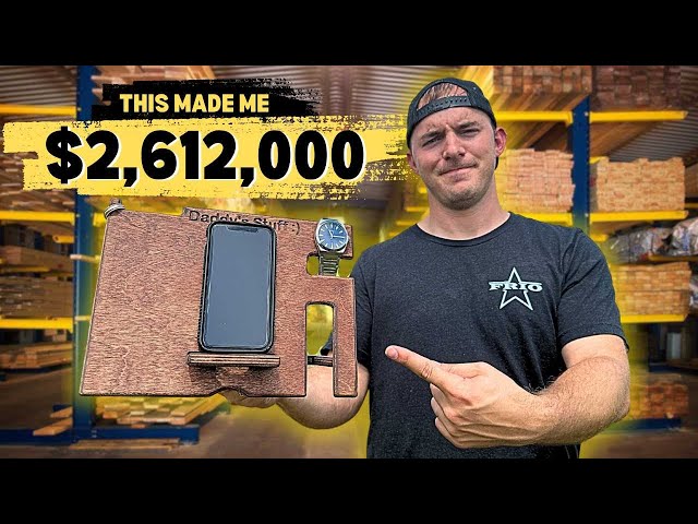 How One Woodworking Project Made Me $2,612,367 | A Documentary