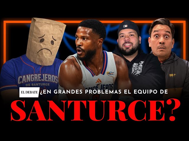 EL DEBATE | ¿Santurce en graves problemas?/ Arecibo contendores?/ Gigantes vs Vaqueros/Quebradillas