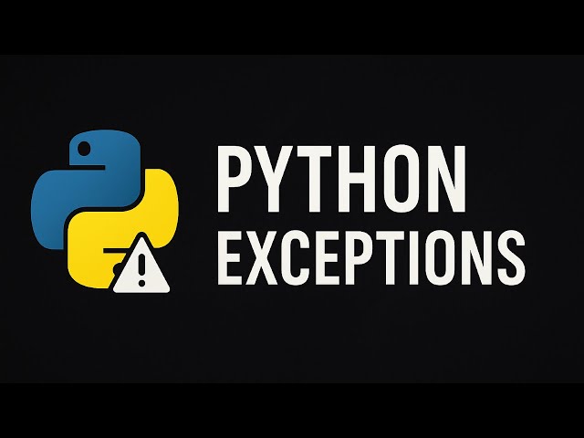 Python Exceptions