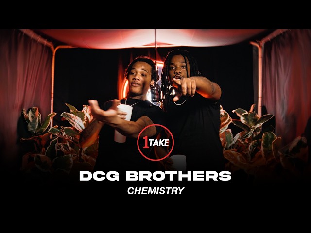 DCG Brothers - Chemistry (1TAKE by V1)