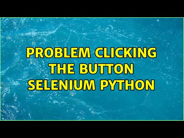 Problem clicking the button Selenium Python