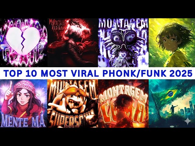 TOP 10 MOST VIRAL PHONK/FUNK 2025 🎵