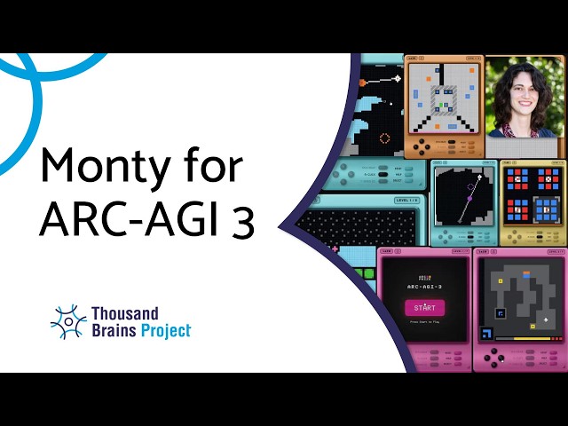 07/2026 - ARC-AGI 3 Review and What Monty Would Need to Solve it