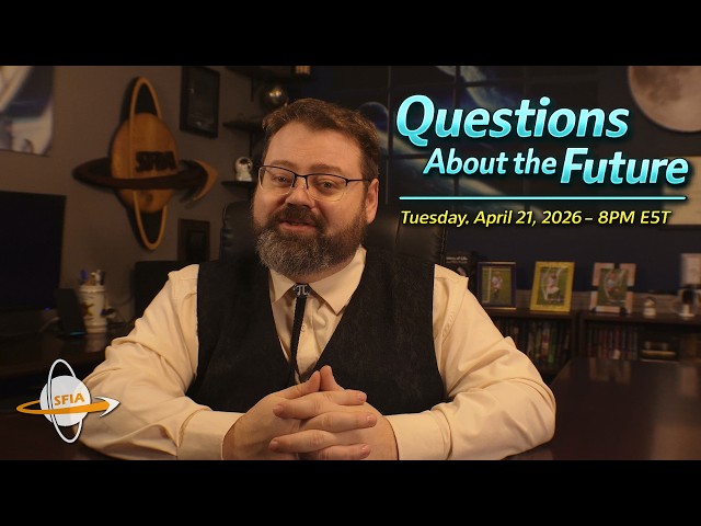 Talking the Future: Science, Space, and Civilization | April Live Q&A