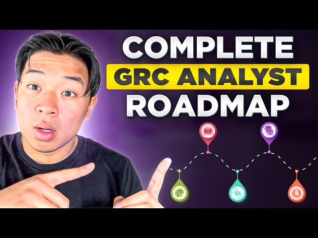 How to Become a GRC Analyst in 2025! (Beginner Roadmap)