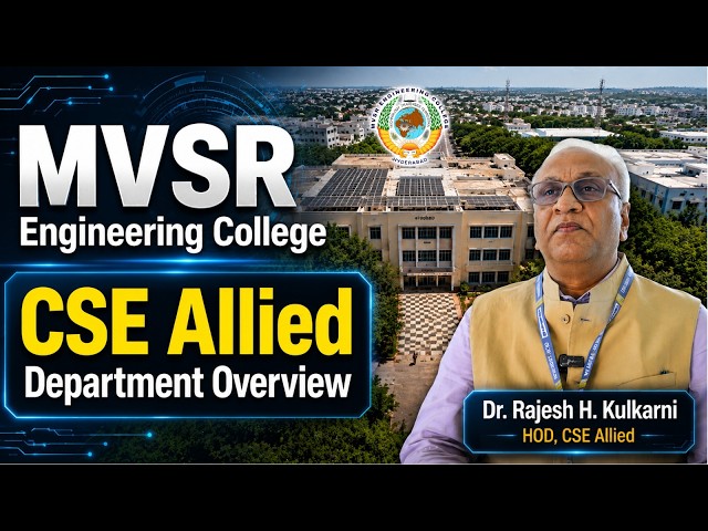 Best Engineering College in Hyderabad for AI & Data Science | MVSR Engineering College | MVSREC