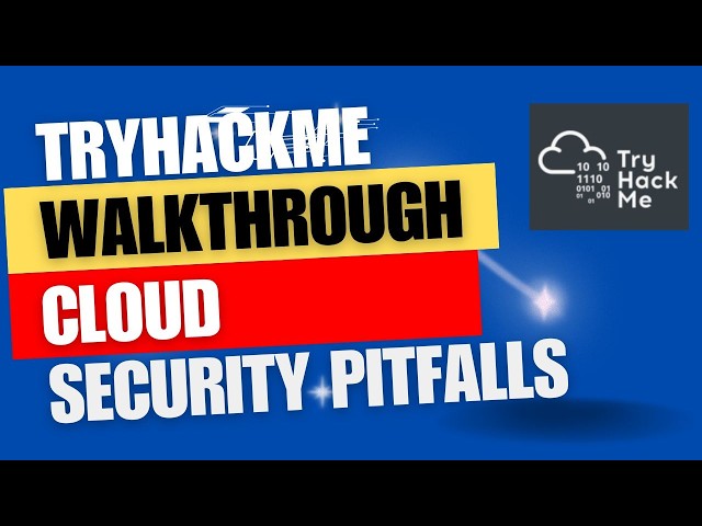 TryHackMe Cloud Security Pitfalls - Full Walkthrough | TryHackMe.