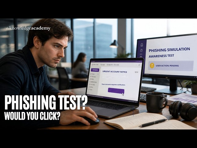 What Is a Phishing Simulation? | How Companies Test Cybersecurity Awareness | The Knowledge Academy