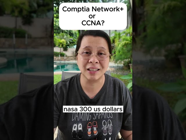 Comptia Network+ or CCNA | FREE Tagalog CCNA Tutorials for Beginners