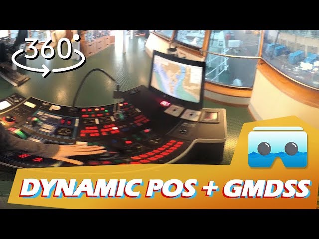 Dynamic Positioning Console & GMDSS // VR Guide
