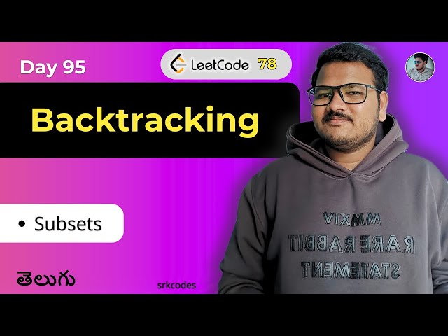 Subsets in Telugu | Leetcode 78 | Iterative, Backtracking Approaches | Power Set DSA | srkcodes