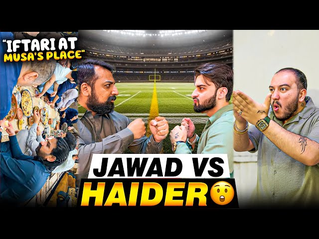 Iftar At Musa's Place 😍 Haider VS Jawad Cricket Match Fight😱
