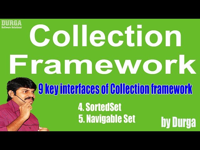 9 key interfaces of Collection framework iv SortedSet v Navigable Set