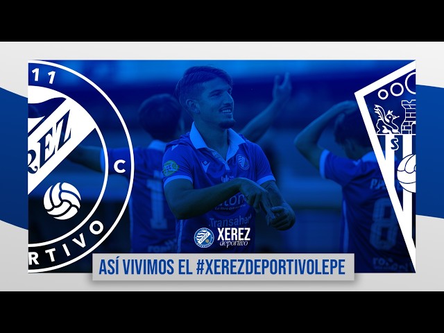 Highlights of Xerez Deportivo FC vs. San Roque de Lepe (2026-27)