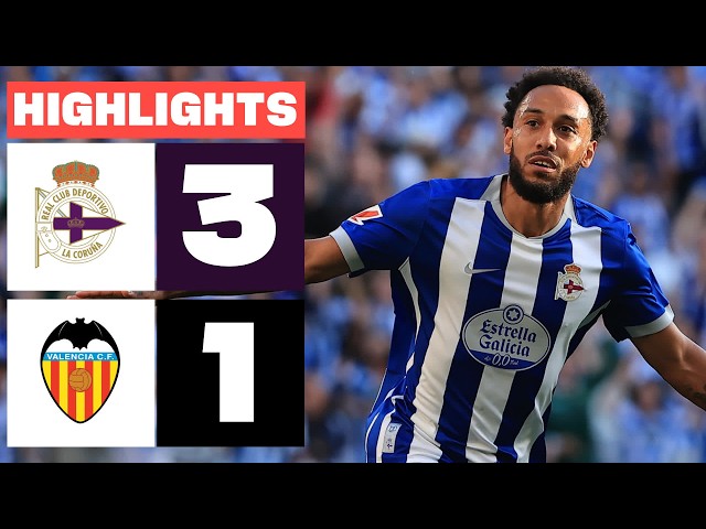 RC DEPORTIVO 3 - 1 VALENCIA CF | RESUMEN LALIGA EA SPORTS