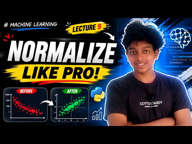 Data Normalization in Machine Learning | Practical Tutorial | ML Course Lecture 9