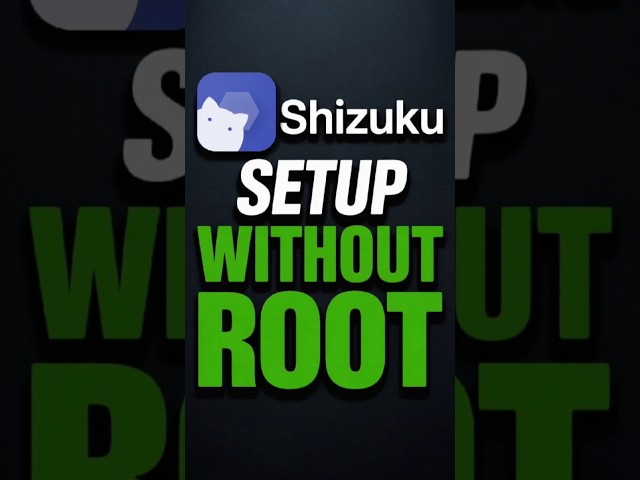 Shizuku Setup: Get Root Features WITHOUT Root (2026 Guide)