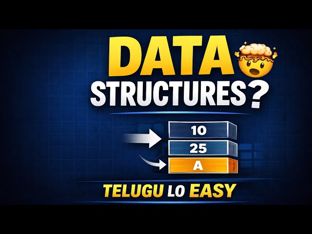 1. DATA STRUCTURES INTRODUCTION | Telugu | Beginners Must Watch