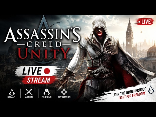 🔴 ASSASSIN’S CREED UNITY LIVE | Epic Stealth & Action Gameplay | Urdu/Hindi