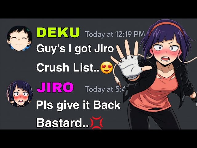 If Deku got Jiro Crush List | My Hero Academia discord server