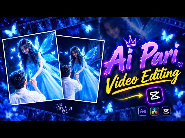 AI Pari Girl Video Editing | AI Pari Girl Video Kaise Banaye