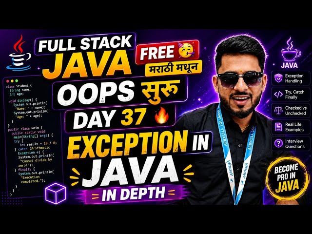 Exception in Java 🔥 | Free Full Stack Java 🥳 in Marathi | Day 37 | aadiandjava 2.0