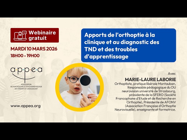 Apports de l’orthoptie à la clinique et au diagnostic des TND et des troubles d’apprentissage