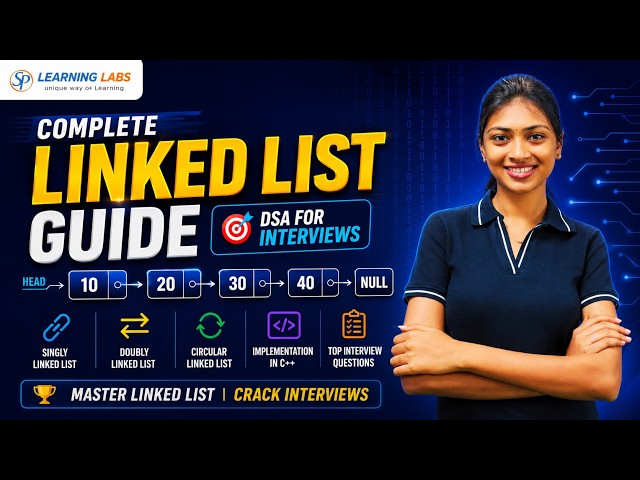 Complete Linked List Guide | Python Programming for Interviews