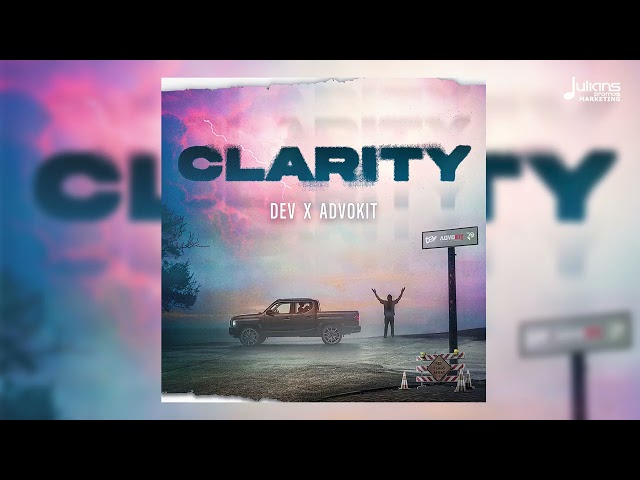 Dev x AdvoKit - Clarity (Official Audio)