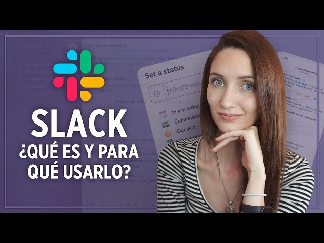 SLACK: What is it and what can you use it for? - To be more productive