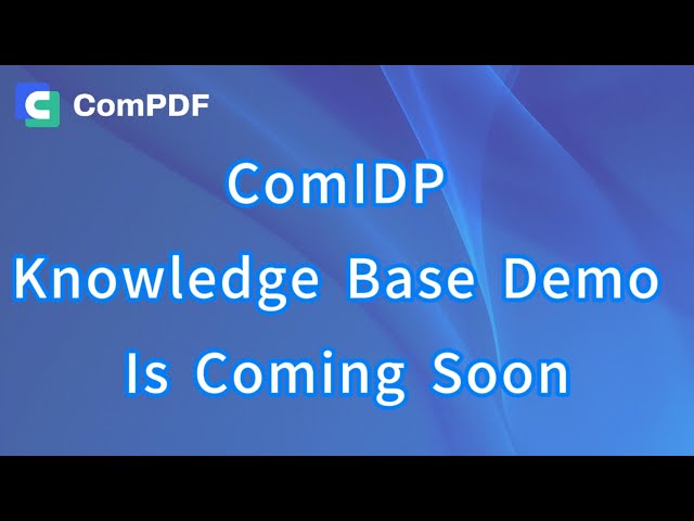 Teaser: ComIDP Knowledge Base Demo Is Coming Soon