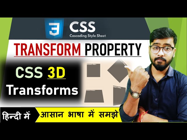 CSS Tutorial - CSS Transform 3D Tutorial in Hindi  |  HTML & CSS