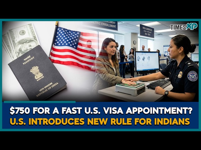 U.S Starts $750 Fast Visa Program | Big Update for Indians | XP Immigration Desk
