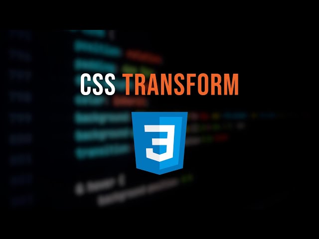CSS Transform Property