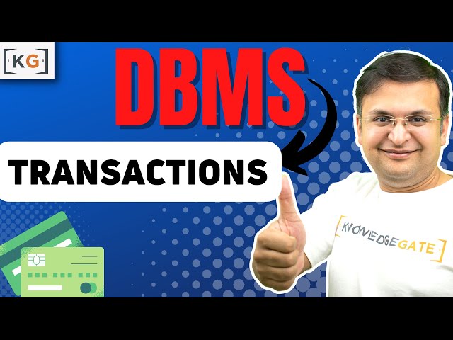 8.2 Basic Idea of Transaction in DBMS
