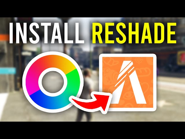 How To Install Reshade In FiveM - Full Guide