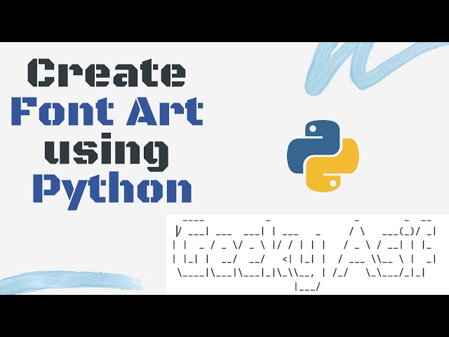 Create Font Art using Python | ASCII Art | Python Project |