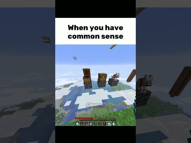 When you have common sense