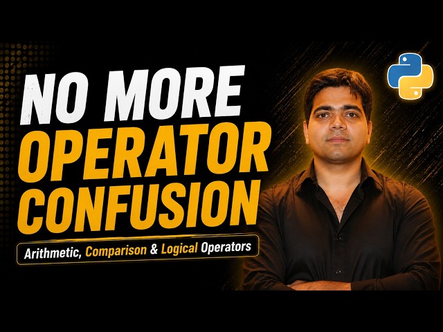 Python Operators Explained for Beginners | Arithmetic, Comparison & Logical