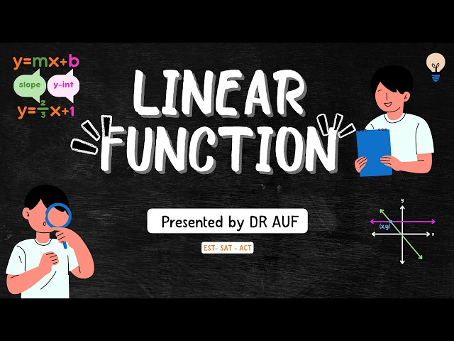 EST SAT ACT MATH linear function WITH DR 3OOF FOR GRADE 10 AND GRADE 11 AND GRADE 12