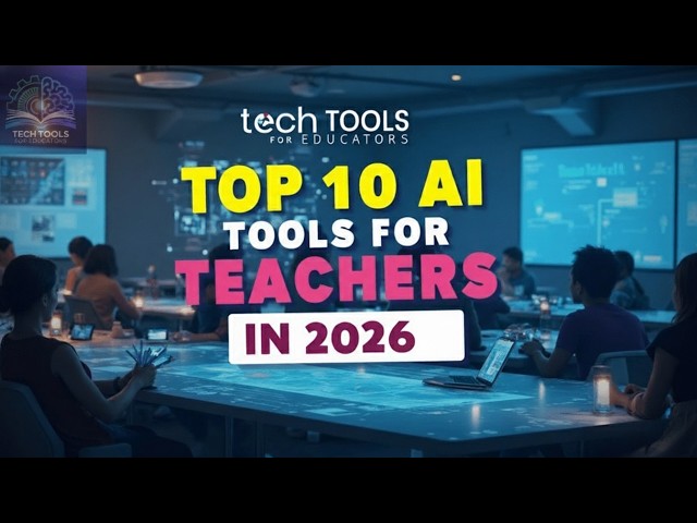 Top 10 AI Tools For Teachers in 2026 || Best AI Tools for Teachers 2026