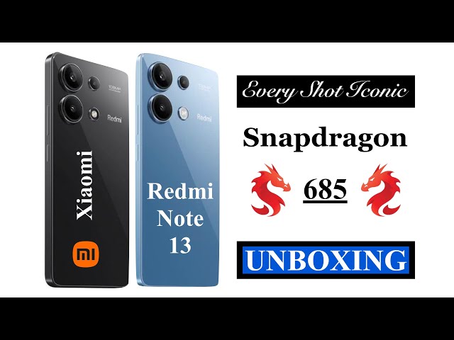 Redmi Note 13 - Unboxing The Most Exciting Phone