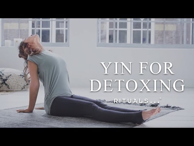 Yin Yoga Sequence  - Detox Workout - Yoga with Rituals