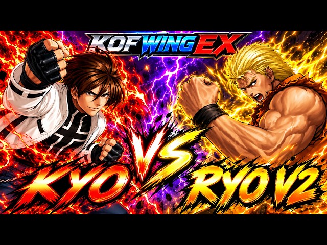 Kyo vs Ryo V2 | KOF Wing EX | CPU vs CPU | #0000000020