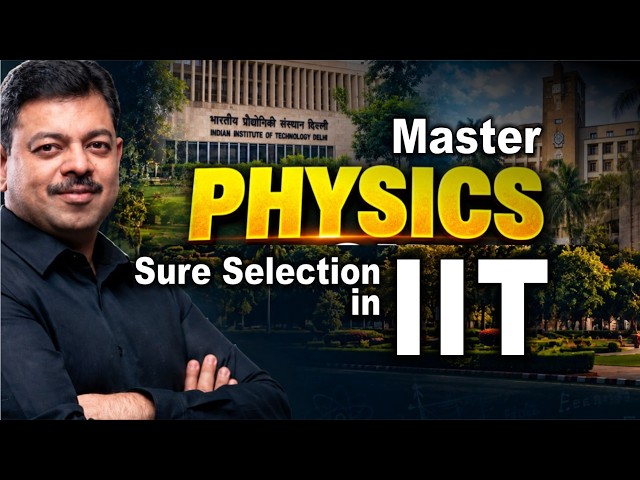 Master Physics for JEE Advanced